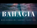 Download Lagu Bahagia - GAC (Lirik)