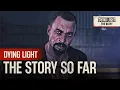 Download Lagu Dying Light: The Beast — The Story So Far