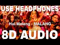 Download Lagu Hui Malang (8D Audio) || Malang || Asees Kaur || Disha Patani, Aditya Roy Kapur, Anil Kapoor