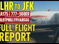 Economy Class London Heathrow LHR - New York JFK British Airways 777-300ER 2024