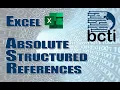 Microsoft Excel - Absolute Structured References