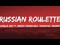 Download Lagu Charlie Who ?-Russian Roulette (Lyrics Video)