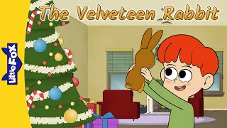 Download The Velveteen Rabbit 1-3 | Classic Children's Literature | Bedtime Stories | Little Fox MP3