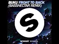 Front To Back (Bassnectar Extended Remix) - Buku