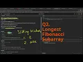 Leetcode Biweekly Contest 167 Q2 Longest Fibonacci Subarray