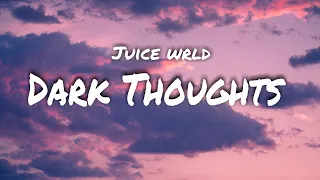 juice wrld dark thoughts remix prod butterfly lyrics 