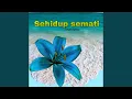 Lagu Sehidup semati