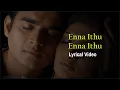Lagu Enna Ithu Enna Ithu Lyrical Song | Nala Damayanthi Movie | Madhavan | Geethu Mohandas