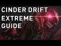 FFXIV - Cinder Drift Extreme Comprehensive Guide Safe AND Uptime Strats