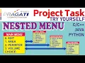 Try Yourself Challenge Nested Menu Driven Project Use any programming language