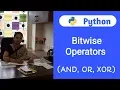 Python Tutorial For Beginners - 11 Bitwise Operators
