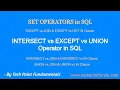 INTERSECT vs EXCEPT EXCEPT vs MINUS INTERSECT vs IN EXCEPT vs NOT IN INTERSECT vs JOIN