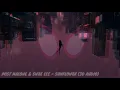 Download Lagu Post Malone - Sunflower (Not 8D But 3D AUDIO) (Sounds Better!!!)
