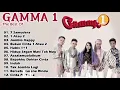 GAMMA FULL ALBUM  ! 