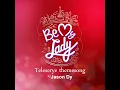 Be My Lady