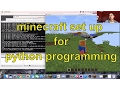 Set up for Minecraft for Python