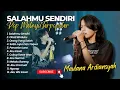 Download Lagu Maulana Ardiansyah - SALAHMU SENDIRI - OBATI RINDUKU | SKA REGGAE MELAYU PILIHAN TERBAIK