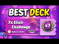 I made the BEST DECK for 7X ELIXIR CHALLENGE