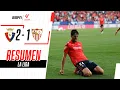 Osasuna scored in the 99th minute complicating Sevilla s relegation battle Osasuna 2-1 Sevilla