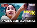 🔴ANGSA BERTLUR EMAS | LIVE STREAMING DRAMA FTV  | 9 NOVEMBER 2025