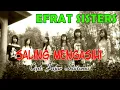 Download Lagu Saling Mengasihi  ~ Efrat Sisters