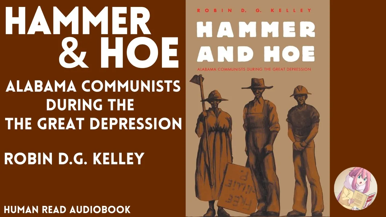 Hammer and Hoe by Robin D.G. Kelley Preface & Prologue (Audiobook)