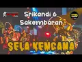 Download Lagu The Best SELA KENCANA Live Pasar Setono Betek Kediri
