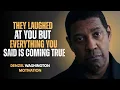 Lagu EVERYONE LAUGHED AT YOU FOR SPEAKING EARLY… NOW THEY’RE WATCHING IT ALL COME TRUE #denzelwashington