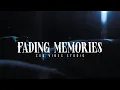 Download Lagu Sad Vibes Studio - Fading Memories | Emotional Instrumental Beat | Chill Lo-Fi Music