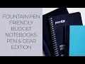 Best Small Fountain Pen Friendly Budget Notebooks Pen Gear Walmart Edition