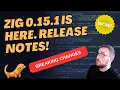 Zig 0 15 1 Release Writergate Async Removal and 5x Faster Builds