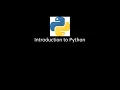 Introduction to Python
