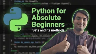 Python Course for Absolute Beginners - 7 Sets and its Methods