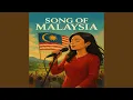 Download Lagu Song of Malaysia