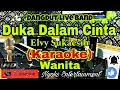 Download Lagu DUKA DALAM CINTA - Elvy Sukaesih (KARAOKE) Dangdut || Nada Wanita || D minor