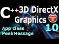 C 3D DirectX Tutorial App class PeekMessage