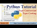 Python Tutorial for Beginners Type Casting Type Conversion in Python