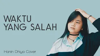 Download Fiersa Besari - Waktu yang Salah (Cover Hanin Dhiya) | Versi Lirik MP3