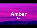 Zola - Amber (Paroles/Lyrics)