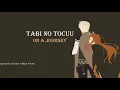 Spice and Wolf OP 1 | Natsumi Kiyoura - Tabi no Tochuu (Lyrics with English Translation)
