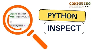 Inspect Module in Python to Read Python Source Code