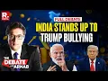 Download Lagu Debate With Arnab: New India Stands Against Trump’s Tariff Bullying When All Others Caved
