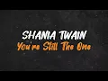 Download Lagu Shania Twain - You're Still The One (Pop Punk/Rock Version) by Akukibhara