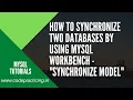 How to synchronize two databases by using MySQL Workbench - Synchronize Model