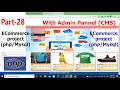 E-Commerce website in PHP Designing Categories body in Admin Dashboard-PART 28
