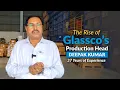From Apprentice to Production Head The 37-Year Legacy of Deepak ji at Glassco