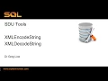 SDU Tools 46 XML Encode and Decode a T-SQL String