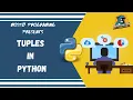 Tuples in Python Complete Python Course 2020
