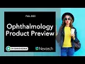 WEBINAR Fall 2023 Ophthalmology Product Release