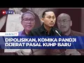 Lagu [FULL] Penasihat Ahli Kapolri dan PBHI Soal Komika Pandji Dipolisikan, Laporan Tak Bisa Diproses?